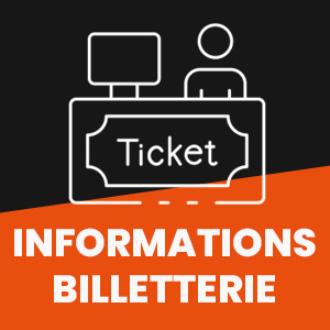 INFOS BILLETTERIE